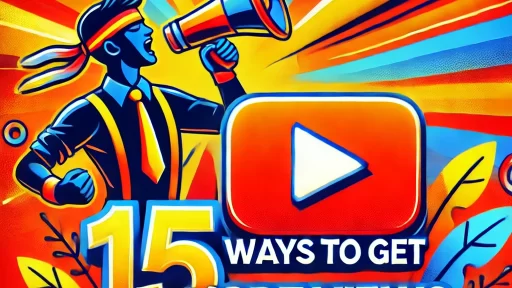 15 Ways Get More Views on Your YouTube Videos